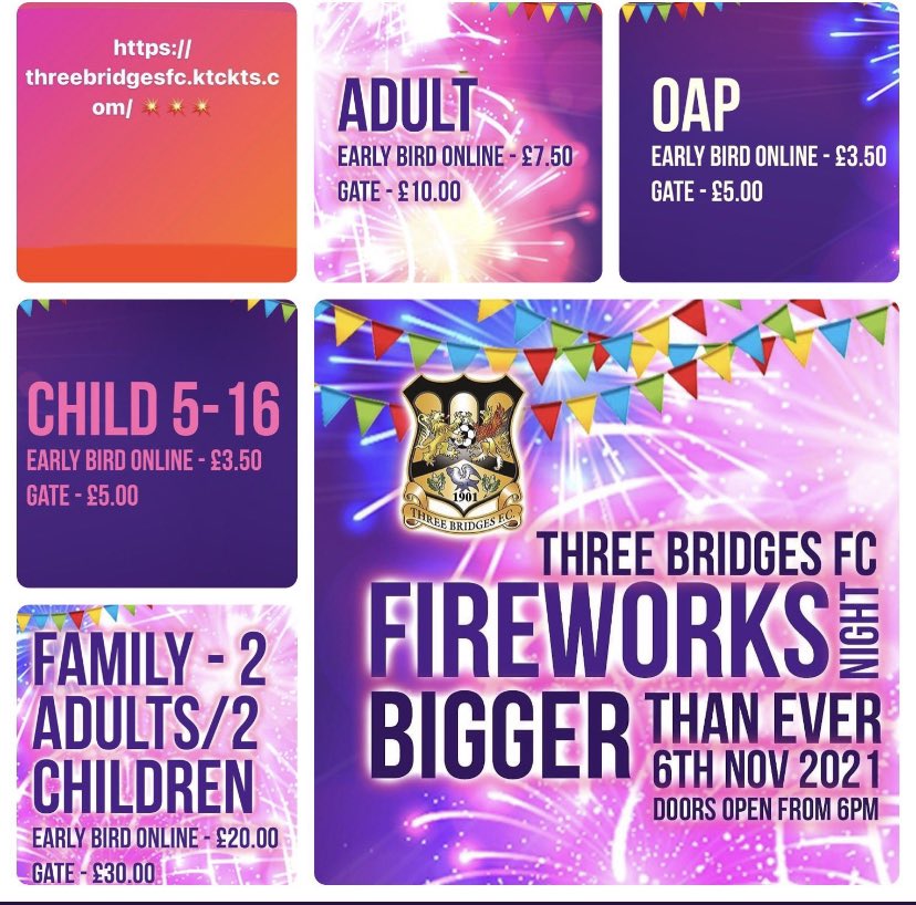 Three Bridges FC (@threebridgesfc) on Twitter photo 💥FIREWORK DISPLAY💥
📅 Saturday 6th November 
⏰ Gates open 6pm
📍 Three Bridges FC 
🎟 £7.50 | £3.50
🍺 Alcohol available 
🍔 Food available 
🎢 Fairground attractions 
Limited tickets available 👇🏻
threebridgesfc.ktckts.com 💥FIREWORK DISPLAY💥
📅 Saturday 6th November 
⏰ Gates open 6pm
📍 Three Bridges FC 
🎟 £7.50 | £3.50
🍺 Alcohol available 
🍔 Food available 
🎢 Fairground attractions 
Limited tickets available 👇🏻
threebridgesfc.ktckts.com