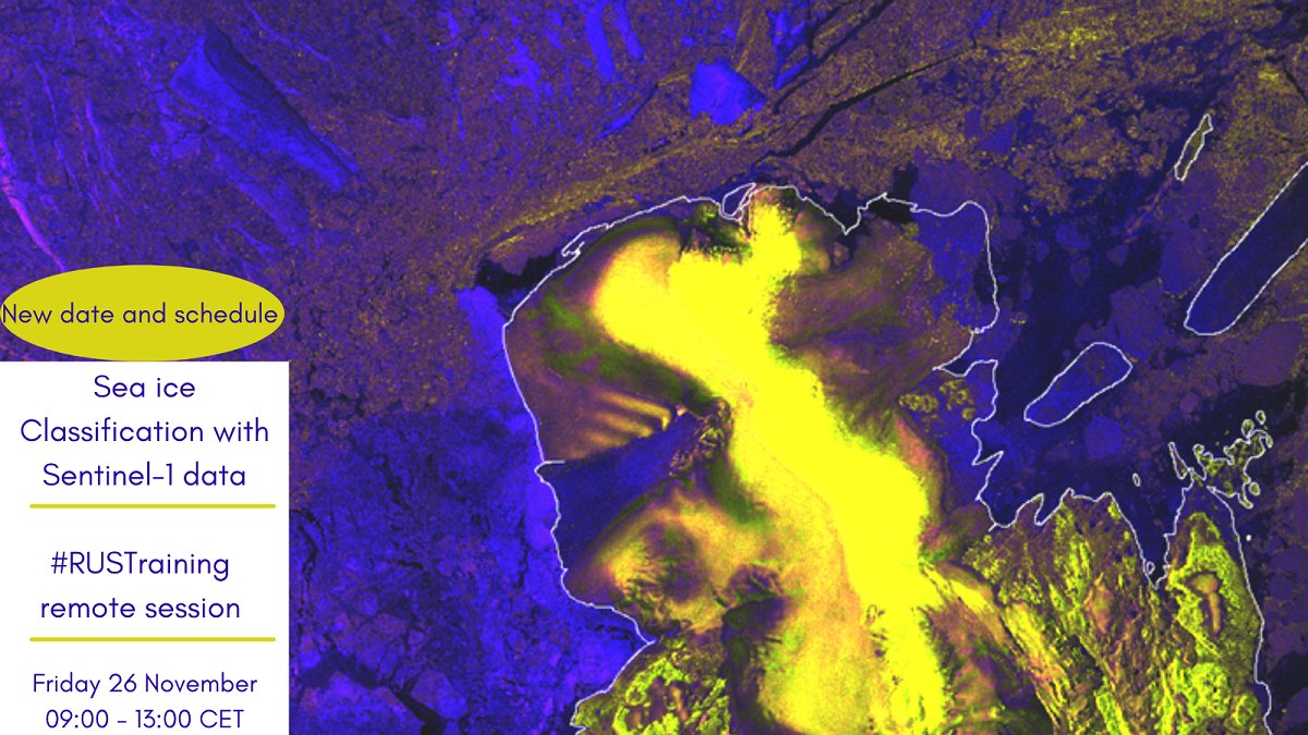 RUS_Copernicus's tweet photo. 📌Mind the Date!
#RUSTraining session on #Sea #Ice Classification with #Sentinel-1 #SAR images is postponed

New date:
🗓️Friday 26 November
⏰9:00 / 13:00 CET

🔗Visit https://t.co/WNt8XjWstw for more info &amp; for registration.
⚠️ First-come first-served &amp; limited number of seats! https://t.co/J7cGd6MWM1
