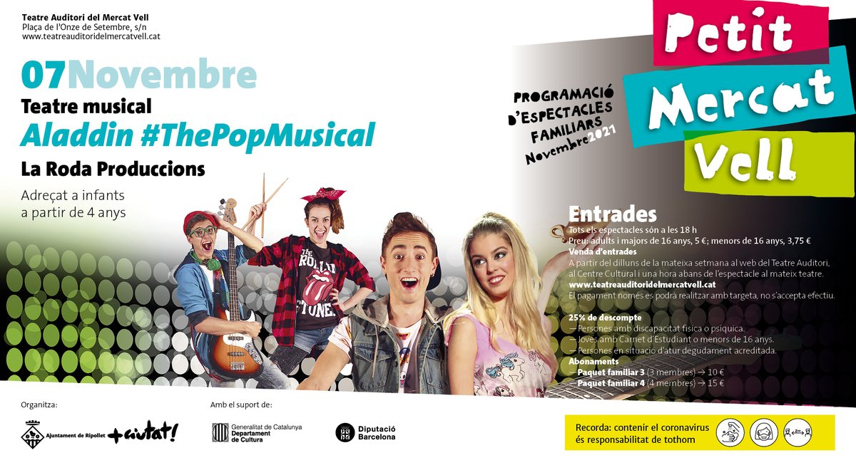 Diumenge us esperem al Teatre Auditori amb un nou espectacle de la programació Petit Mercat Vell:

🧞‍♂️el musical 'Aladdin #ThePopMusical'
📆7 de novembre
⏲️a les 18h
🎟️…rades.teatreauditoridelmercatvell.cat

#Ripollet #RipolletCultura #teatremusical