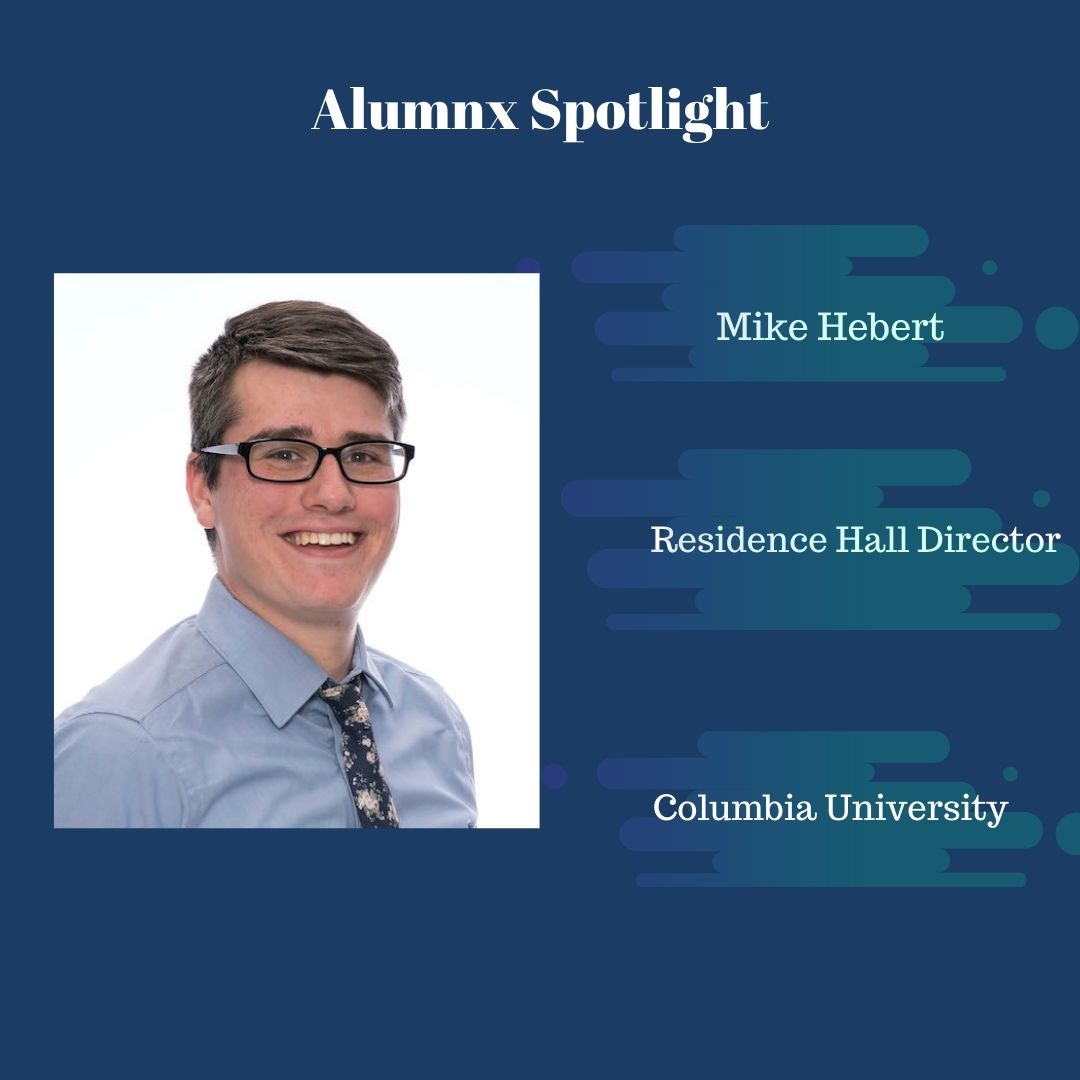 UMaineHigherEd's tweet photo. Today we are featuring alumnx Mike Hebert, Residence Hall Director at Columbia University.  Mike is currently working with campus partners across Columbia to address student wellness concerns, ease the transition to a "normal" campus environment and assist students in crisis. https://t.co/jIXJuOGffV