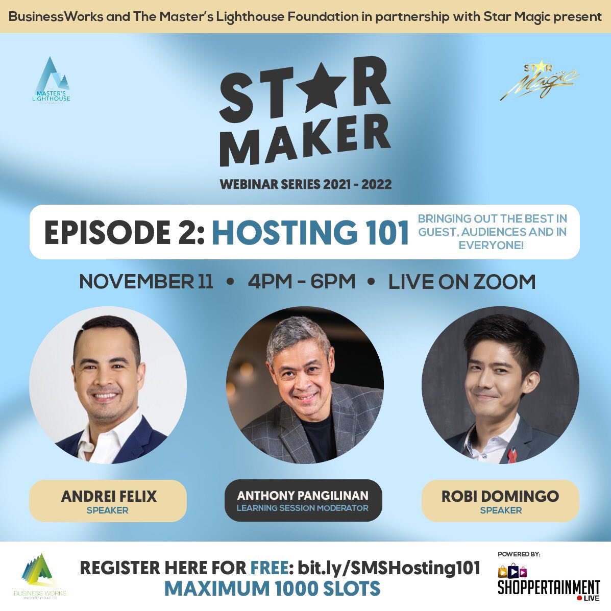 starmagicphils's tweet photo. @iamrobidomingo &amp; @andreifelix are our next speakers for the Episode 2 of Star Maker Webinar Series 2021-2022! #Hosting101 | Bringing out the best in guest, audiences and in everyone ✨ November 11 • 4-6PM • Zoom

Register here:
https://t.co/x5QkBvgNhO

#StarMakerWebinarSeries https://t.co/AKcd2fBa7h