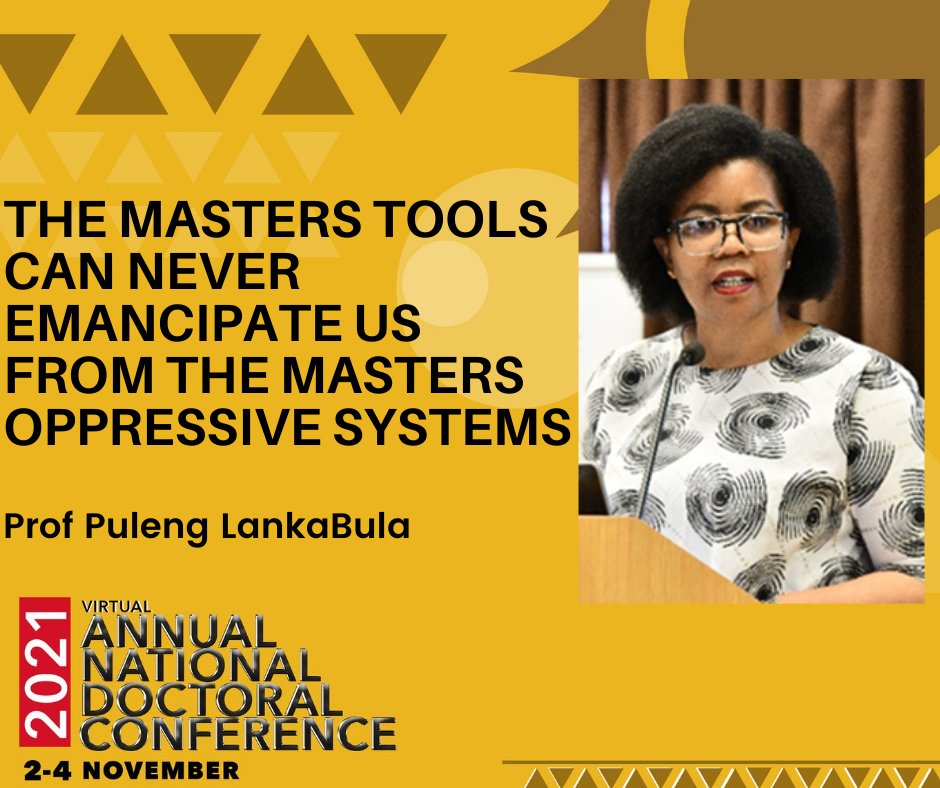 iNIHSS's tweet photo. Prof Puleng LankaBula shared these wise words with us during her keynote address. Truly giving us food for thought. A fitting way to start such a momentous occasion.

#ANDC2021 https://t.co/5IHE7KkCPp