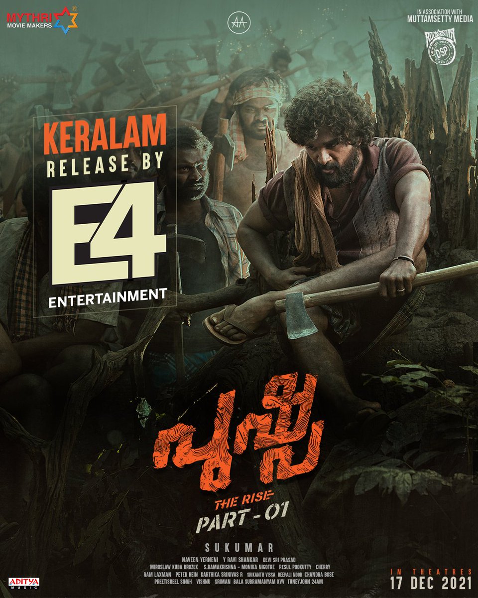PushpaMovie's tweet photo. #PushpaTheRise Grand Release in Keralam by @E4Emovies 💥💥

#PushpaTheRiseOnDec17

@alluarjun @iamRashmika @aryasukku @ThisIsDSP @adityamusic @MythriOfficial @e4echennai https://t.co/kSf8XCuYkW