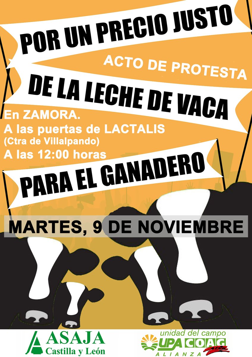 Por un precio justo para la #leche de vaca. Acto de protesta el próximo 9 de noviembre ante la fábrica de #Lactalis en #Zamora.  #ganaderos #preciosjustosYA #Másnecesariosquenunca <a href="/SantallaAgra/">Roman santalla</a> <a href="/UPA_Federal/">UPA</a>