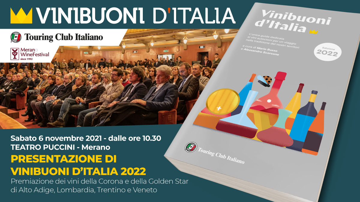 Sabato 6 novembre, al Teatro Puccini di Merano, la prima presentazione di Vinibuoni d'Italia 2022, con la premiazione di Corone e Golden Star di Alto Adige, Lombardia, Trentino e Veneto. vinibuoni.it/a-merano-il-pr…