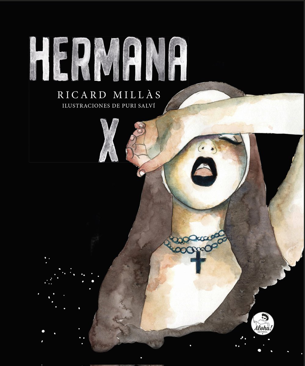 Ricard_Millas's tweet photo. A mediados de mes, tenemos nueva nouvelette ilustrada por @salvilop, editada por @alohaeditorial y escrita por el que tuitea. #HermanaX #novela #libro https://t.co/RMvCJNS2mT