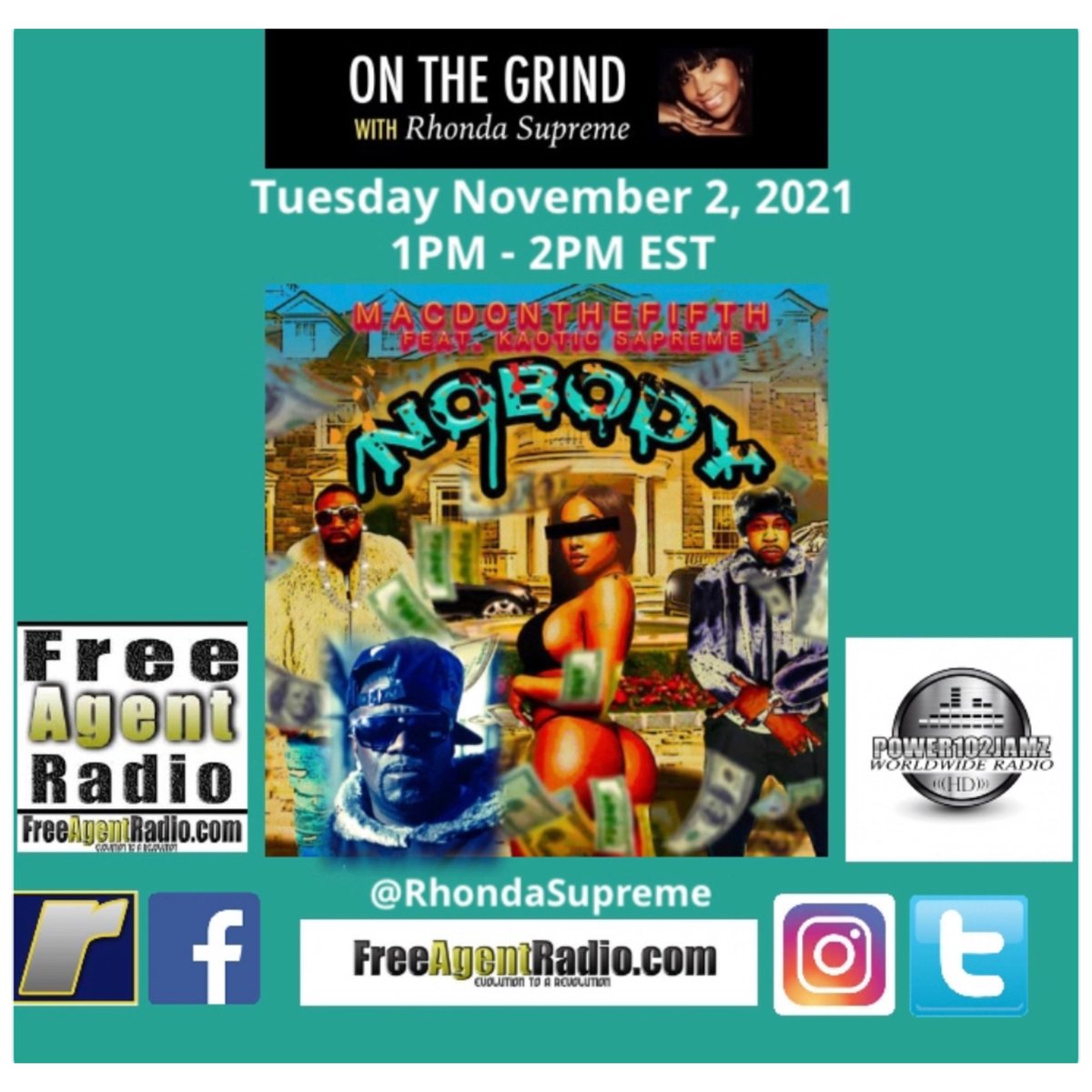 Music Artist @Macdonthefifth at 1 PM EST On The Grind w/ Rhonda Supreme <a href="/freeAgentRadio/">FreeAgentRadio</a> <a href="/Power102Jamz/">S&A Broadcasting</a> Download the FreeAgentRadio app or log onto freeagentradio.com <a href="/ROCKBOYFLYTY/">FLY TY</a> #Nobody