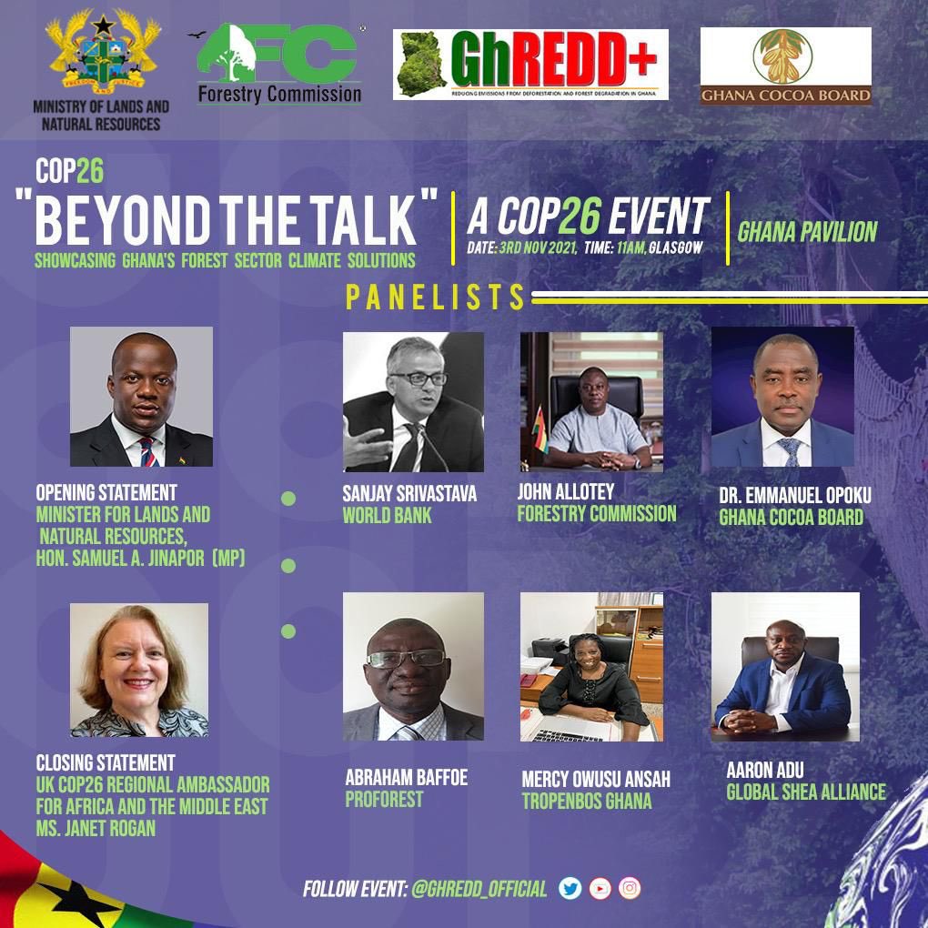 ghredd_official's tweet photo. Join Ghana’s #BeyondTheTalk #COP26 event as we demonstrate the achievement of real verifiable emission reductions towards achieving a 1.5 Degrees Celsius world.
🗓 3rd November 2021
🕰 11am
Venue: 🇬🇭 Pavilion, #Glasgow
#BeyondTheTalk #COP26 #GhPavilion #GhREDD #forest https://t.co/OkDGfqZoSN