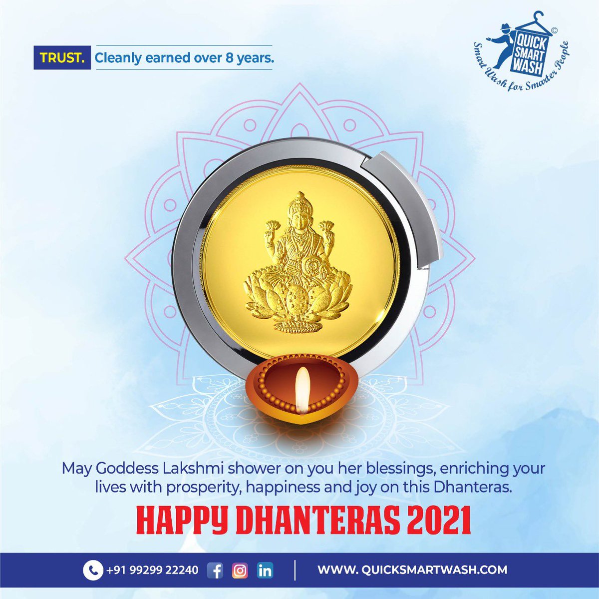 QuickSmartWash1's tweet photo. May Goddess Lakshmi shower on you her blessings, enriching your lives with prosperity, happiness and joy on this Dhanteras. Happy Dhanteras 2021!!!!
#BharatKaWashingCrew #happydhanteras #b2blaundry https://t.co/sWJidkmvbZ