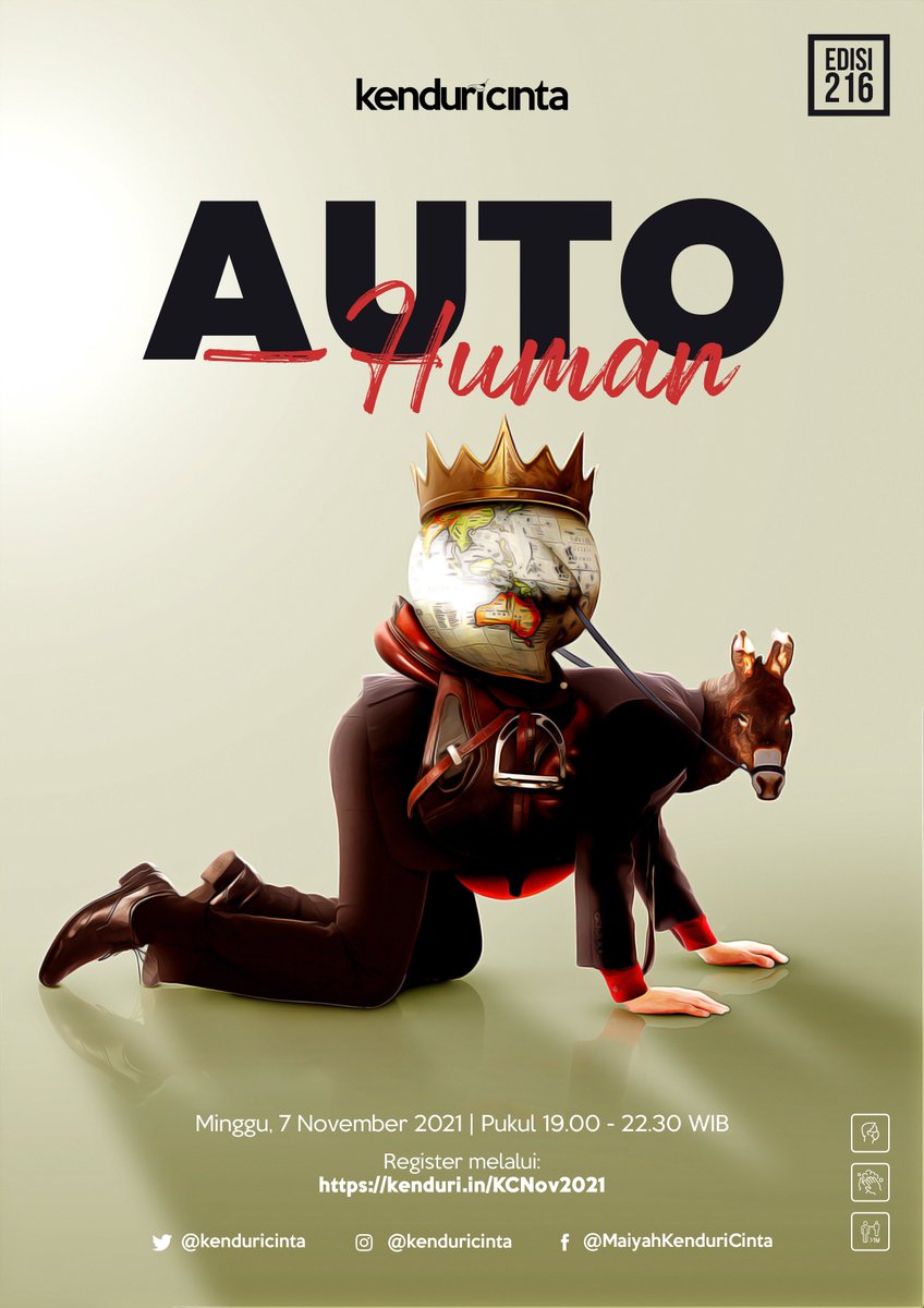 Majelis Masyarakat Maiyah: KENDURI CINTA | AUTO-HUMAN | 7 November 2021, 19.30 WIB | Tempat Terbatas | Register melalui: kenduri.in/KCNov2021 #KCNov