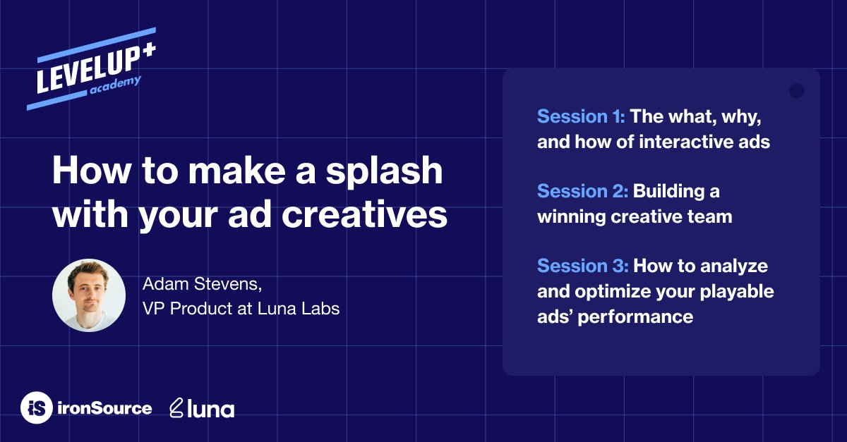 Coming soon on LevelUp Academy 🚨

Adam Stevens from <a href="/lunalabs/">This account is no longer in use</a> will walk you through:

✅That what, why, and how of interactive ads
✅Building a winning creative team
✅How to analyze and optimize your playable ads' performance

Stay tuned 👉pxle.me/gZku7EUQ

#gamedev