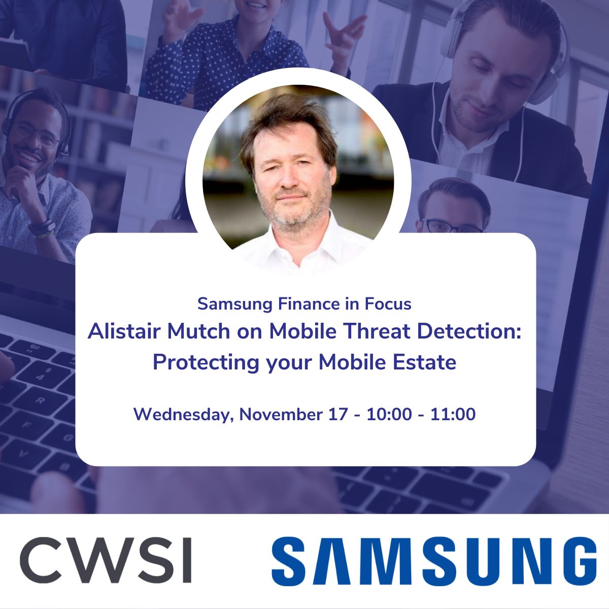 CWSI_IE's tweet photo. MobileIron EMEA co-founder Alistair Mutch will be leading an expert panel for Samsung in Finance's #FinanceInFocus to look at #MobileThreatDetection and how companies can protect their mobile estate.
Register for this week-long #OnlineConference at: https://t.co/g4aqeZCbGQ https://t.co/P1FUdzGkIh