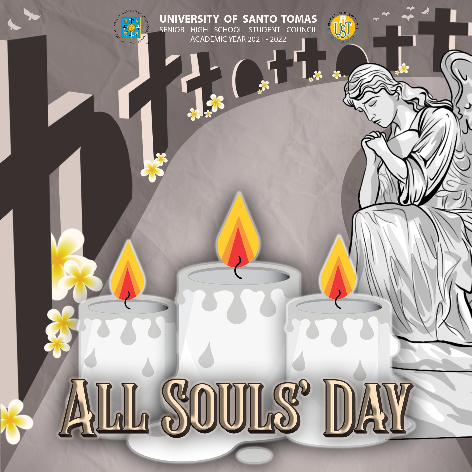 UST SHS SC on X: "As we commemorate our loved ones that have passed this  All Souls' Day, we are reminded of their everlasting presence in our lives  and the memories we