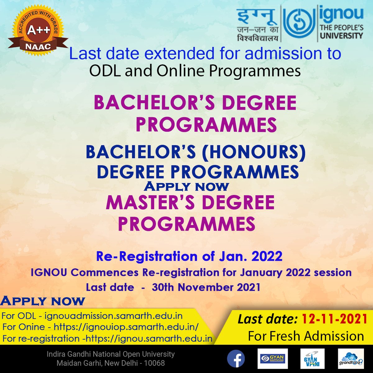 OfficialIGNOU's tweet photo. The interested candidates can apply through Online Admission Portal for ODL programmes: https://t.co/7U6I9tUbCF

For Online programmes; https://t.co/CEsoSXM2g2

For Re-registration(For Jan. 2022) https://t.co/pp84DxIGlt https://t.co/xLaYHgobVj