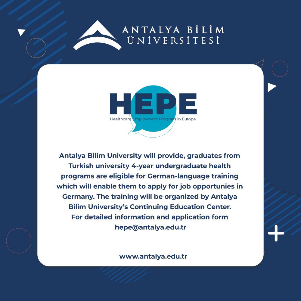 Türkiye’deki üniversitelerin 4 yıllık sağlık bölümleri lisans mezunlarına;Almanya’da iş fırsatları sağlayacak ücretsiz Almanca Eğitimi verilecektir. Detaylı bilgi ve başvuru formu için hepe@antalya.edu.tr ye e-posta gönderilebilir.
#bilimlebirlikte #abü #antalyabilimüniversitesi