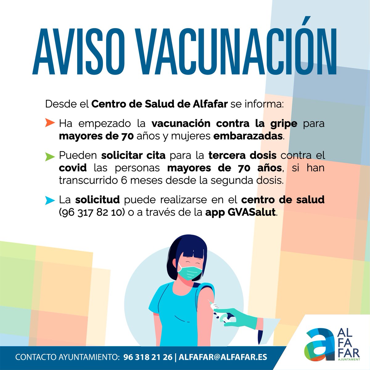 💉  Campaña vacunación 💉
➡ Empieza vacunación contra la gripe para mayores de 70 y mujeres embarazadas.
ℹ Pueden solicitar cita tercera dosis covid mayores de 70 con más 6 meses desde la 2ª dosis.
📲 Solicitud en el centro de salud (96 317 82 10) o a través de la app GVASalut.