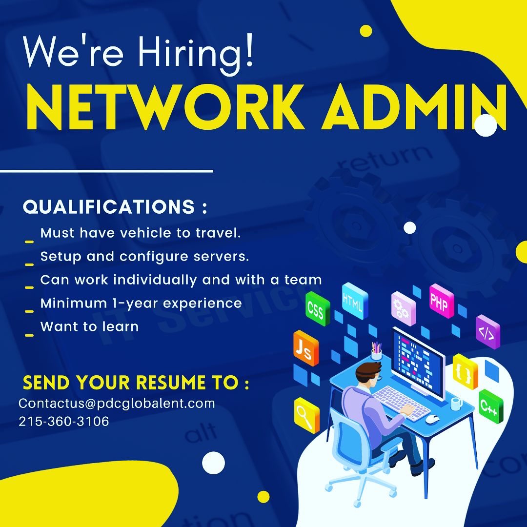 PdcGlobalEnt's tweet photo. Looking for a #NetworkAdmin in #Philadelphia https://t.co/RKT9vWn5DW
