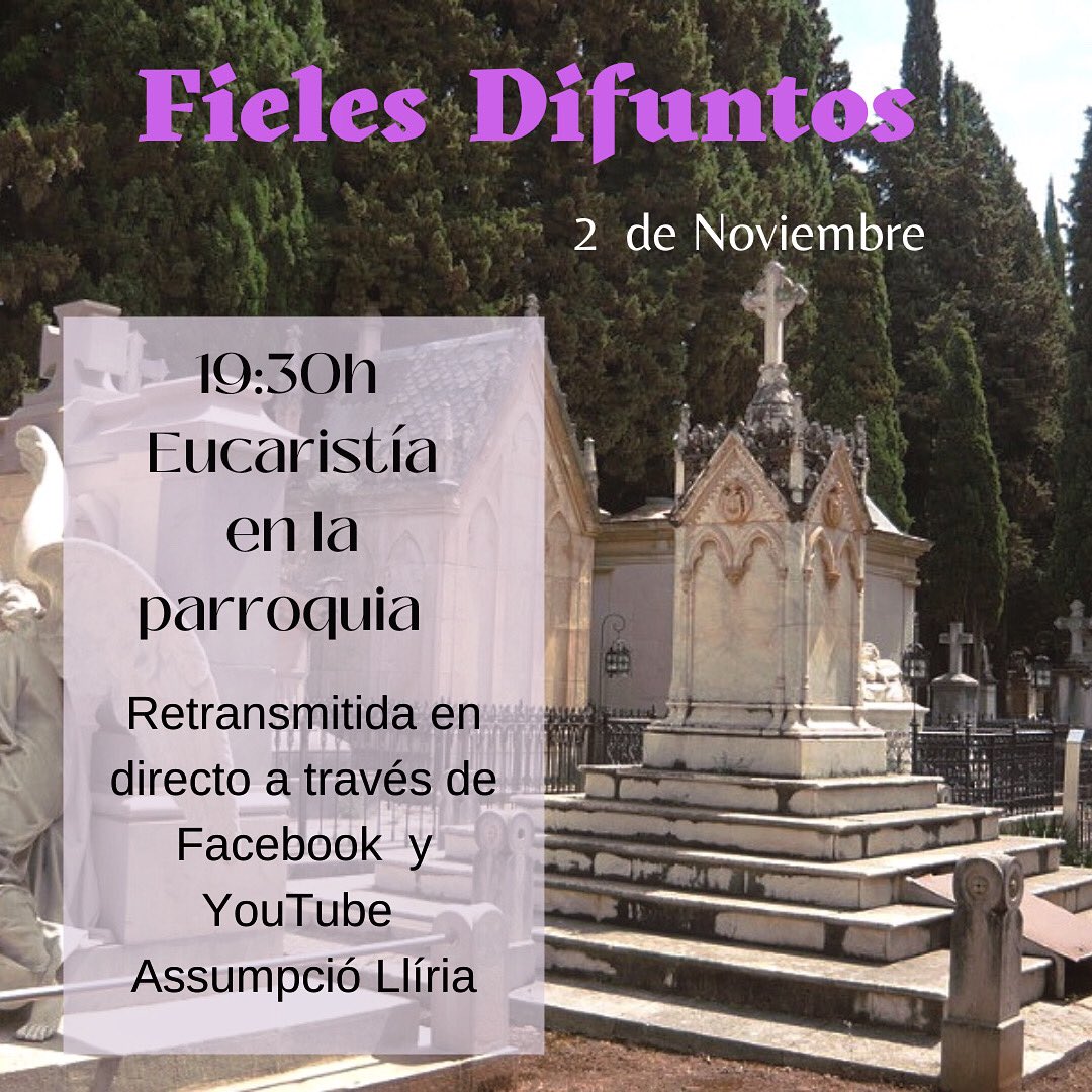Celebramos la conmemoración de todos los #FielesDifuntos 
Recordamos a nuestros hermanos que nos han precedido y gozan ya de la presencia de Dios en el cielo. 
📌La Eucaristía por todos ellos será retransmitida 19:30h en directo para aquellos que no puedan asistir al Templo.