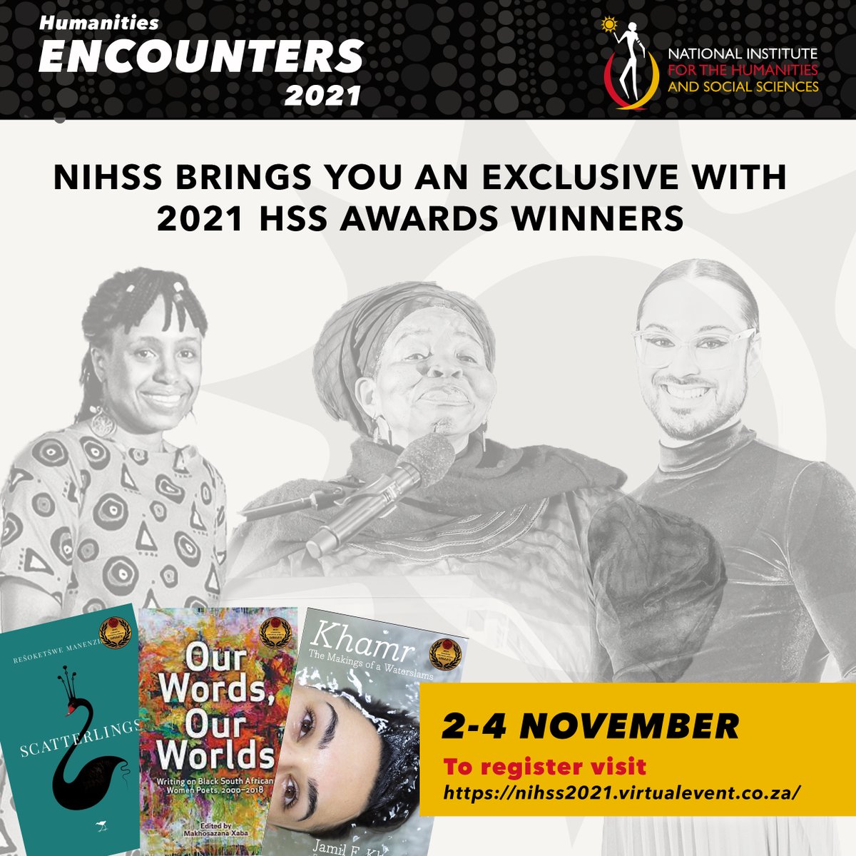 iNIHSS's tweet photo. Our highly anticipated Humanities Encounters sessions will be happening live from today at 14:00. Please note that they are open to the public. We are excited to have 3 HSS Awards winning authors joining us. We look forward to it.
Register: https://t.co/Bkzl36IK1b
#Encounters2021 https://t.co/PDeANE4pZ3