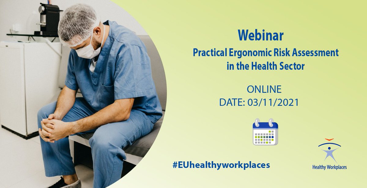 EU_OSHA's tweet photo. A webinar on practical ergonomic risk assessment tools in the health sector takes place on 3/11, organised by @TheHSA, together with @irishergonomics.
It will focus on:
⚠️ Risk management
🔎 Case studies
🛠️ Assessment tools
Learn more: https://t.co/FqhjCBkSkx
#EUhealthyworkplaces https://t.co/6JwYXQWbPh