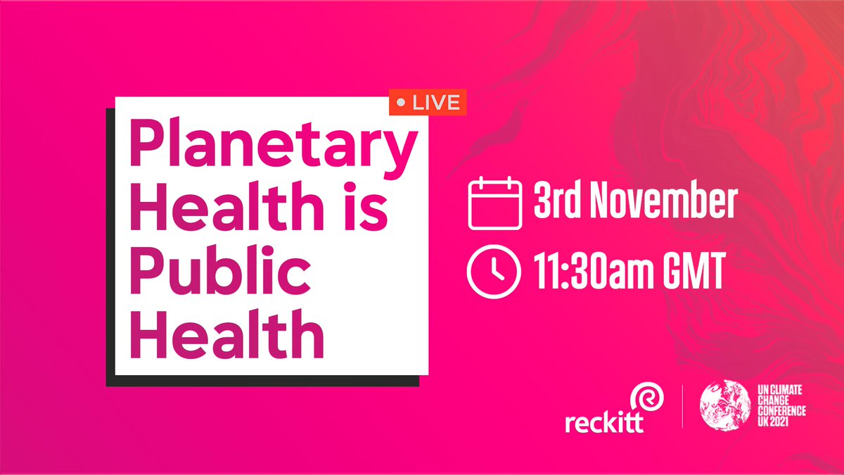 On the 3rd November, join our CEO, Laxman Narasimhan, and other experts, on a live panel discussing the impacts of climate change through a public health lens at <a href="/COP26/">COP26</a>. Watch the livestream at 11:30am GMT: youtu.be/kXx_EznM1wQ   #ReckittAtCOP26 #TogetherForOurPlanet