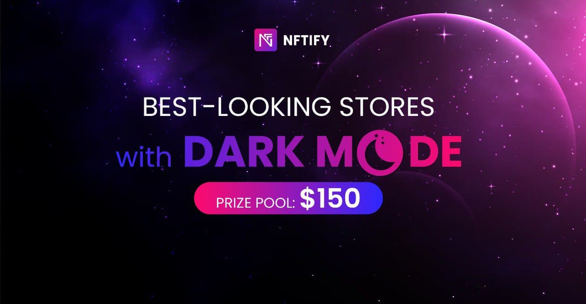 nftify_official's tweet photo. Announce "Best store with Dark Mode" #contest

#NFTify will choose 3 stores with Dark Mode &amp; let our community vote for the BEST one!

🎉$100 for 1 winner &amp; $50 for 5 voters
🕑Nov 9th

Enable Dark Mode for your store TODAY to join this contest

Comment your store link below👇 https://t.co/axN36aqU89