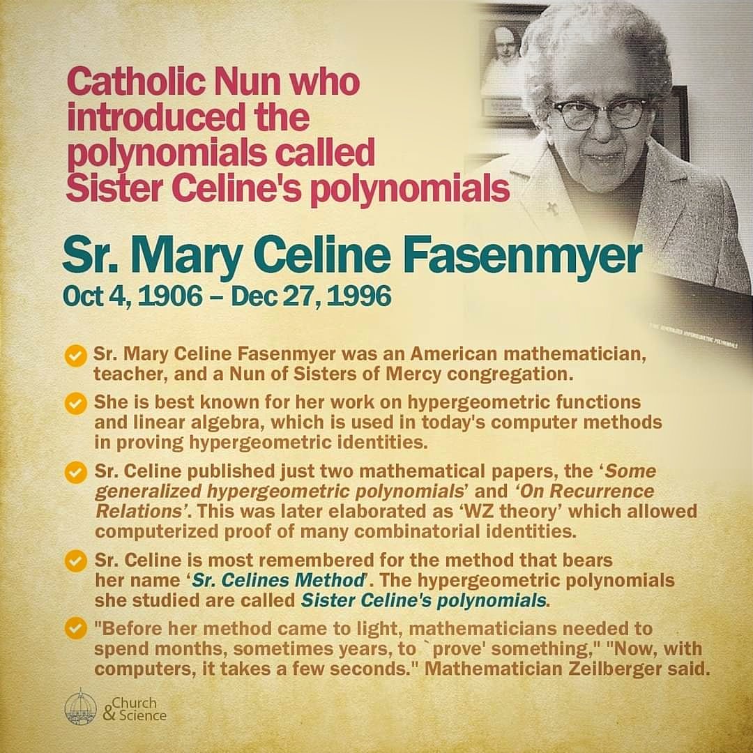 ChurchNScience's tweet photo. Catholic Nun who introduced the polynomials called Sister Celine's Polynomials - Sr. Mary Celine Fasenmyer
#ChurchAndScience #Nun #Mathematics #Polynomials #Science #Religious #faithandreason #faithandscience #churchandscience #religionandscience #sciencegrewinchristianity https://t.co/dVbVUIgvkm