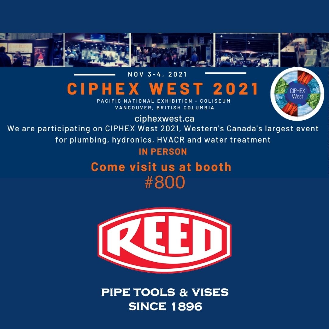 ReedPipeTools's tweet photo. Visit us at booth #800 this week at CIPHEX West 2021 at the PNE-Coliseum in Vancouver. Free show admission! More details at https://t.co/vJkGqQQXUF
#REED #ReedPipeTools #CIPHEXwest #Vancouver #plumbing #HVACR #hydronics https://t.co/Dlmxhpg3bO