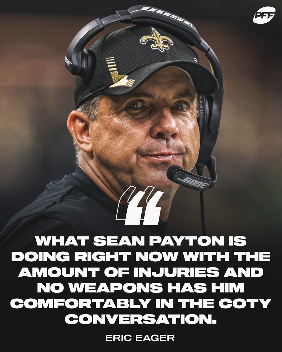 PFF's tweet photo. Is Sean Payton the leader for coach of the year? https://t.co/UK3Y6lK9ep