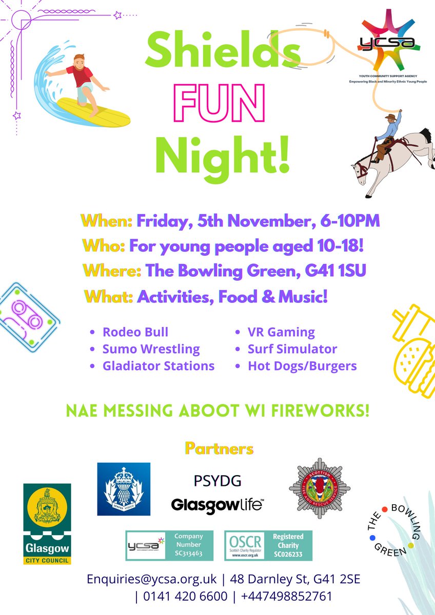 YCSA_Youth's tweet photo. Shields Fun Night @ Bowling Green! (G41 1SU) Fri 5th Nov, 6-10PM! If youre 10-18, there will be fun like Rodeo Bull, Simulated Surfing, VR Gaming, sumo wrestling & more! FOOD & music! See you Friday! Please share this! #Pollokshields #GlasgowFun #VRGaming #NaeFireworks #YCSA https://t.co/C6gViafohl
