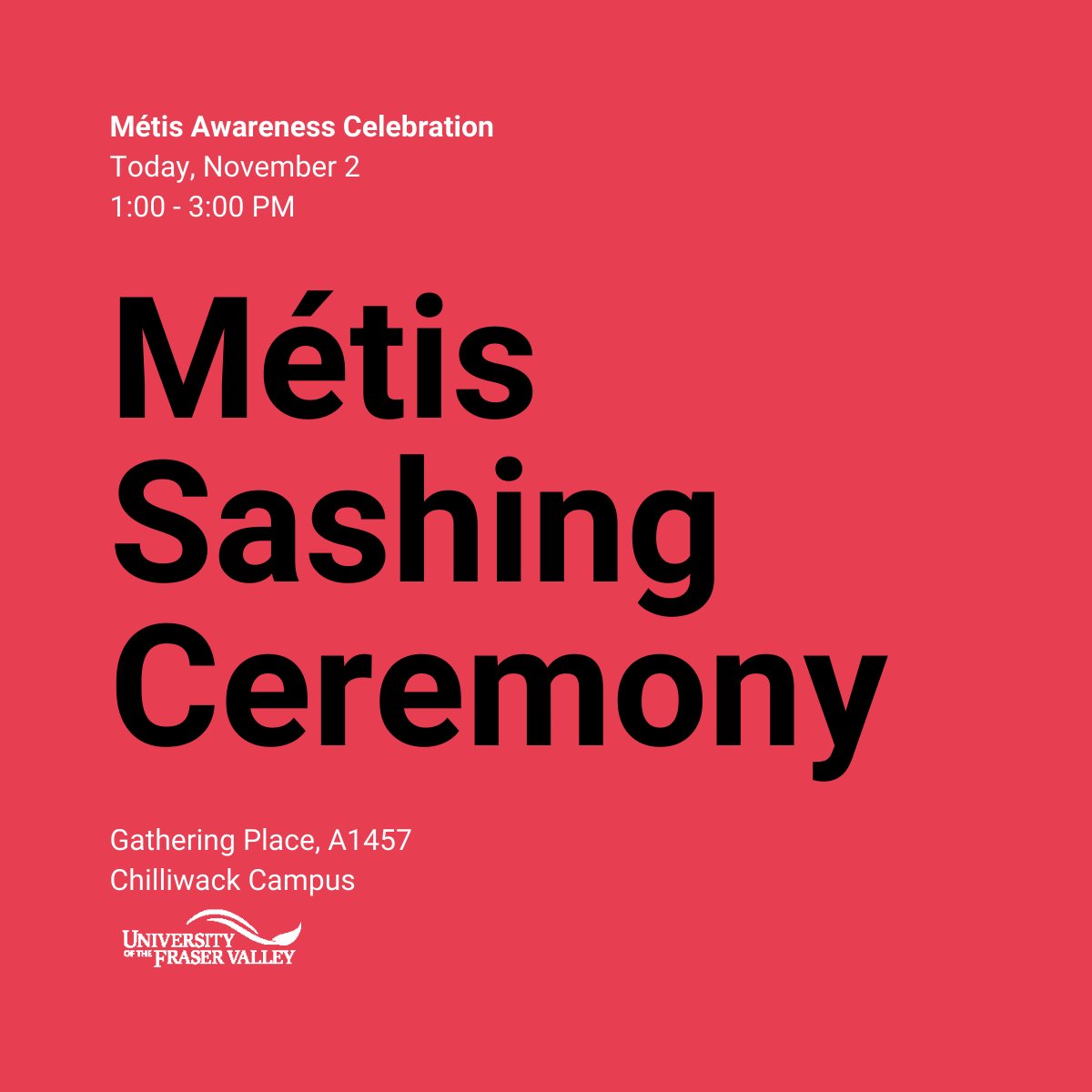UFV_President's tweet photo. #MétisAwareness Celebration
Today, November 2, 1 - 3 PM
Join @goUFV students, staff + faculty for the #MétisSashingCeremony at UFV #Chilliwack campus #GatheringPlace, A1457.
This is a great opportunity to learn about the unique #MétisCulture:
https://t.co/DZwWe2UHEP
#Métis https://t.co/UpuynJICiT