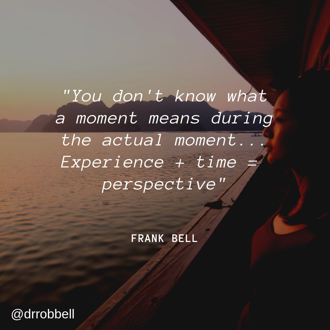 drrobbell's tweet photo. You don't know what the moment means in the actual moment.
Experience + Time = Perspective
#mentalgame #thehinge https://t.co/XYaRqp50B3