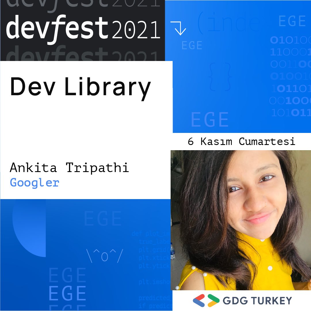 ManisaGDG's tweet photo. DevfestEge’nin sıradaki konuşmacısı ile tanışın ! 🤩 Ankita Tripathi (@ankitatr_) ,6 Kasım'da #devfestege'de olacak!🥳 Ankita Tripathi’nın "Dev Library" sunumunu kaçırmak istemiyorsanız hatırlatıcınızı kurmayı unutmayın 👉 https://t.co/E4YX1bEwmf #devfest #devfest2021 #devfestege https://t.co/rstoDsFVnj