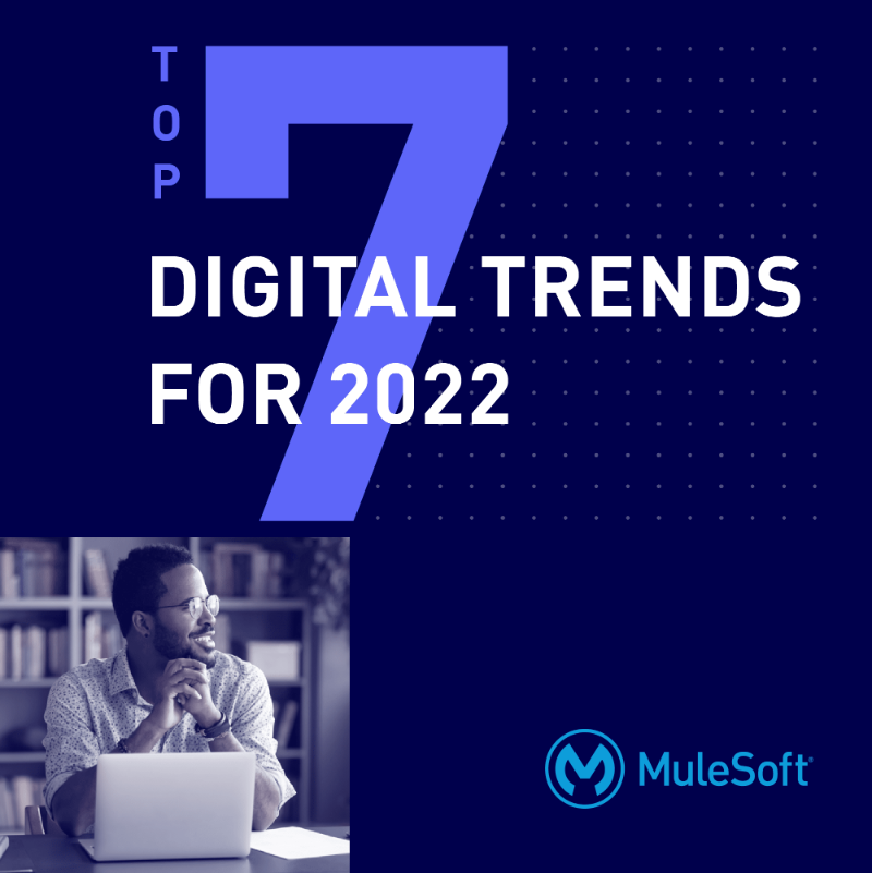 MuleSoft's tweet photo. See the top 7 digital trends shaping the future of work.