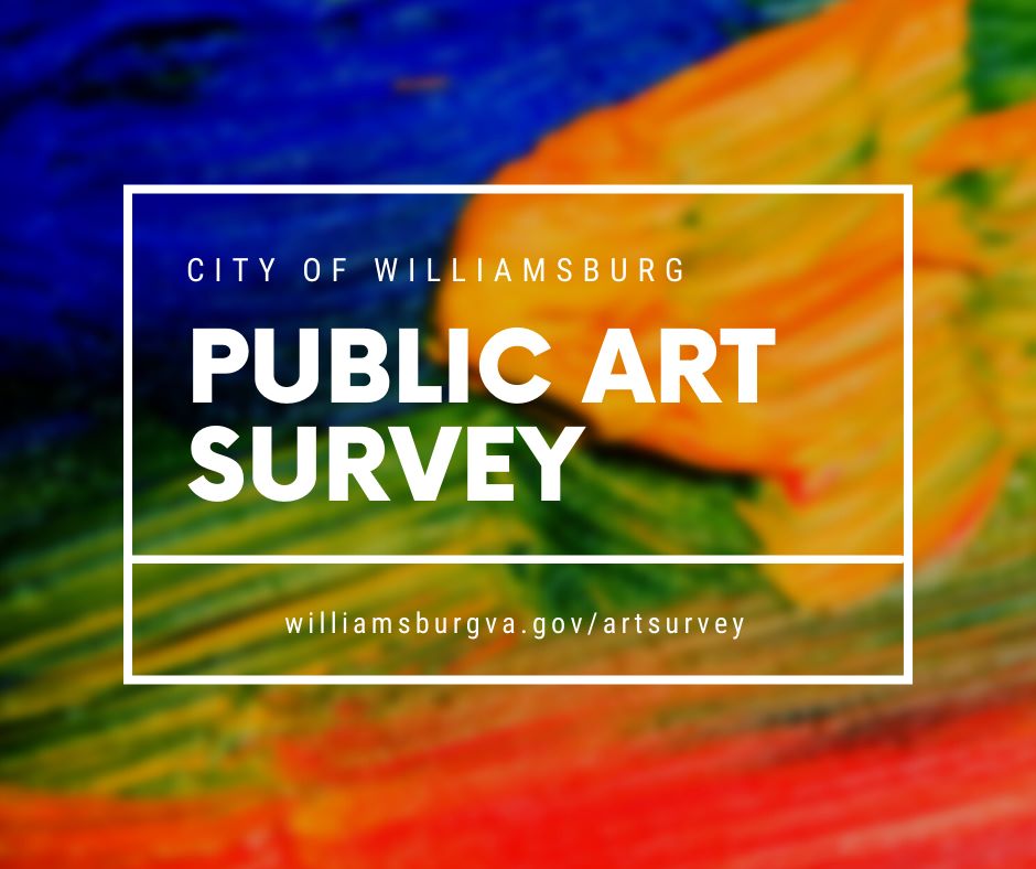 The Williamsburg Public Art Council is asking for input as it develops a plan for #PublicArt in <a href="/WilliamsburgGov/">City of Williamsburg</a>. 

Take the survey today: surveymonkey.com/r/wpac-survey