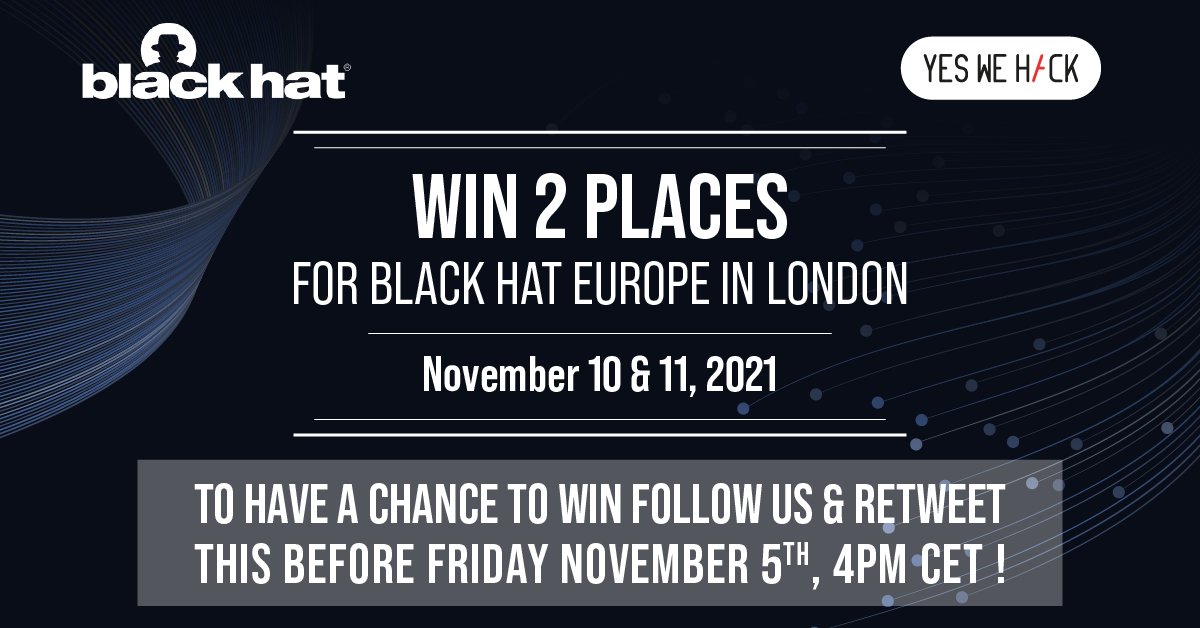 Are you available for #BlackHatEurope in London next week and eager to attend <a href="/BitK_/">BitK</a> Arsenal session?

We have 2 tickets to give away. To win one: follow us, retweet this before 05/11, 4pm CET, and cross your fingers 🤞

#YesWeRHackers #SharingIsCaring 

blog.yeswehack.com/events/black-h…