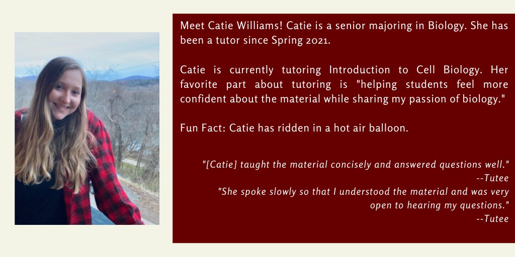 #TutorSpotlight Meet Catie, a senior Biology major and Intro to Cell Bio tutor.
Her favorite part about tutoring is 'helping students feel more confident about the material while sharing my passion of biology.'