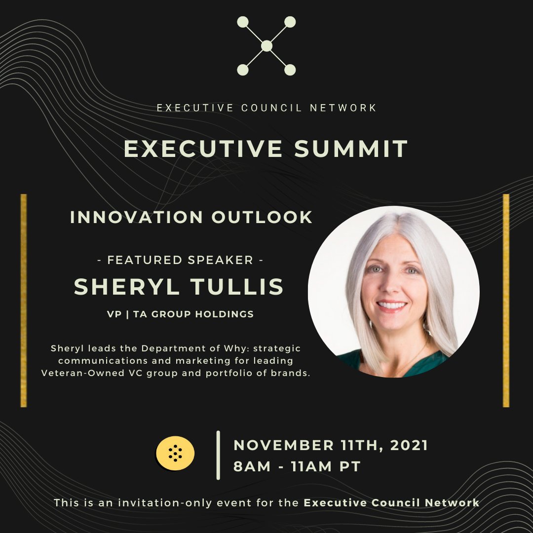 ECNSpotlight's tweet photo. We are proud to present Sheryl Tullis, VP of TA group holdings, as a premier speaker for ECN’s Q4 #ExecutiveSummit: Innovation Outlook for 2022.

This event is #exclusive for our #ExecutiveCouncilNetwork #ECNMembers. To request an invitation, send a DM @wendyhowell711 https://t.co/sukgNaiV7B