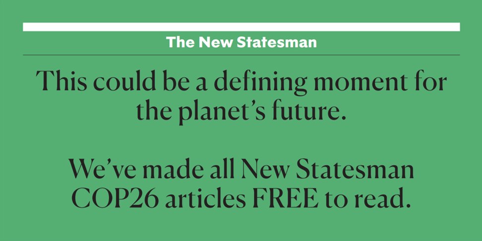 emmahaslett's tweet photo. Because it's v v important, we are making all @NewStatesman #COP26 content are free to read. 

Check out @philippanuttall's piece on today's huge deforestation pledge: https://t.co/0YXAS2dNzc

Also sign up to the Green Times newsletter, daily during COP: https://t.co/dvG5FuT1z1 https://t.co/i7ibGXnd7U