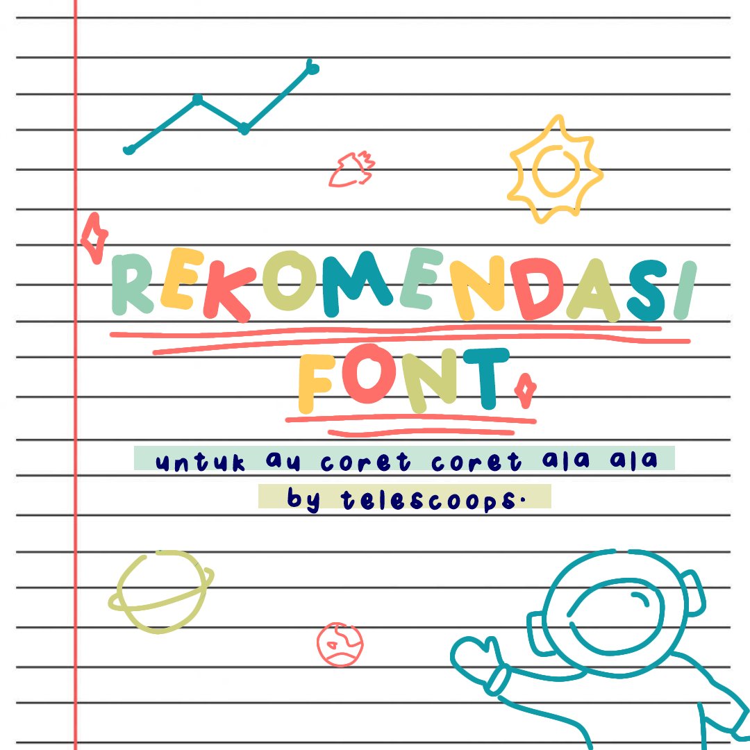 telescoops's tweet photo. —
rekomendasi font 
untuk au coret-coret ala-ala

a thread
by telescoops. https://t.co/c1dkQsrY8H