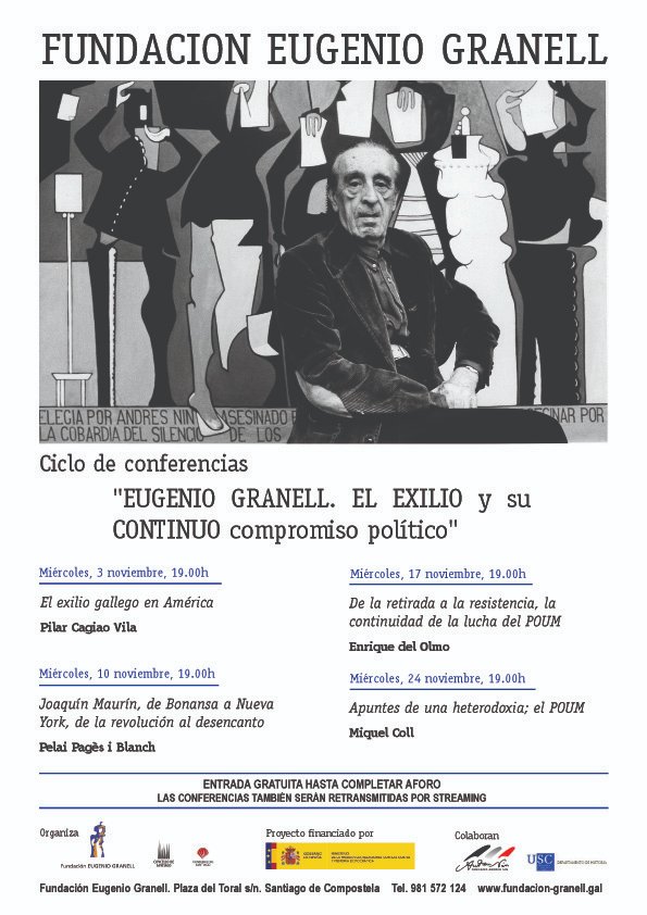 FundacionNin's tweet photo. Ciclo de conferencias de la Fundación Granell sobre Eugenio Granell, el POUM, el exilio y su continuado compromiso politico. https://t.co/BQszQHxT0R