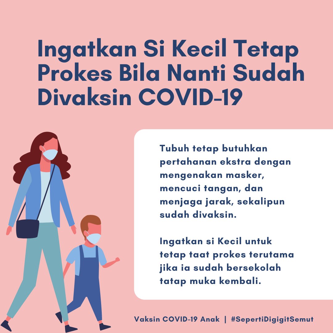 PopyWulanda's tweet photo. Ingatkan Si Kecil Tetap Prokes Bila Nanti Sudah Divaksin COVID-19

Tubuh tetap butuhkan pertahanan ekstra dengan mengenakan masker, mencuci tangan, dan menjaga jarak, sekalipun sudah divaksin.

Vaksin COVID-19 Anak
#SepertiDigigitSemut https://t.co/cNVIUV4oHK
