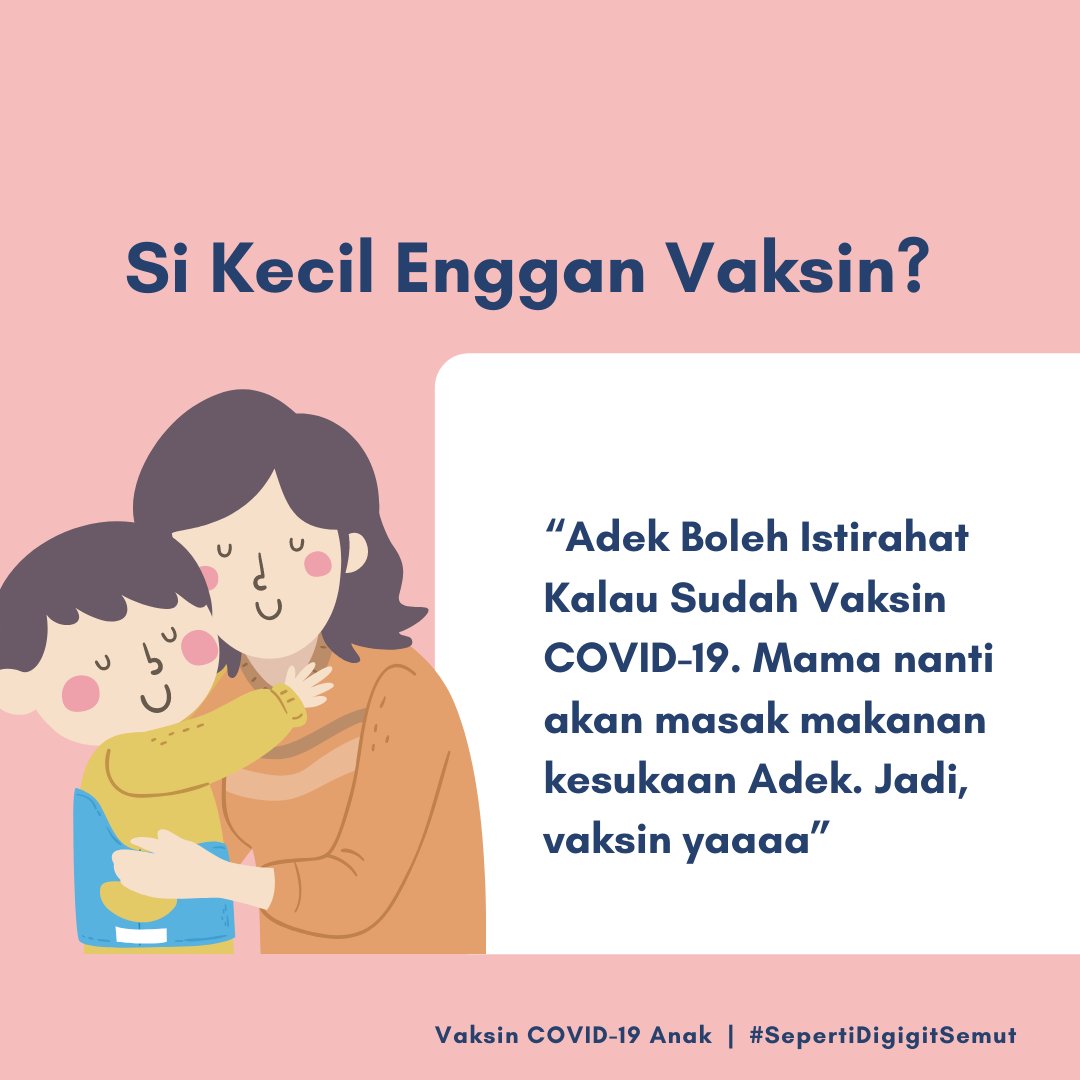 PopyWulanda's tweet photo. Si Kecil Enggan Vaksin?
“Adek Boleh Istirahat Kalau Sudah Vaksin COVID-19. Mama nanti akan masak makanan kesukaan Adek. Jadi, vaksin yaaaa”
Vaksin COVID-19 Anak
#SepertiDigigitSemut https://t.co/C9RLUxD5du
