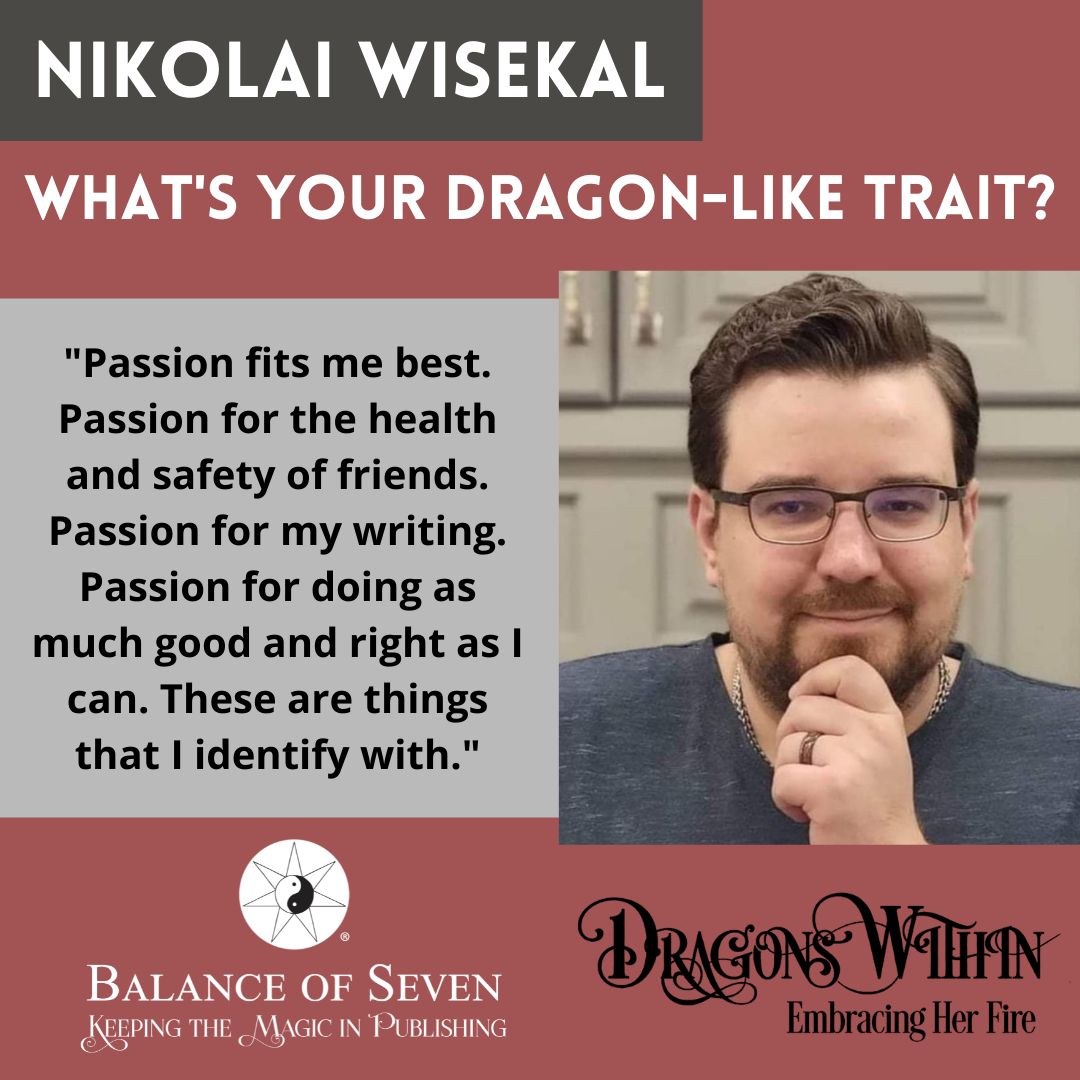 BalanceofSeven's tweet photo. Meet 🐲 Nikolai Wisekal, author of "The Burning Bones" in Dragons Within: Embracing Her Fire! Are you ready for the cover reveal? Just three more days!

#DragonTrait #Passion #Anthology #WritingCommunity https://t.co/e92uph9t9B