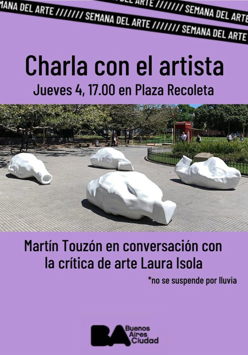 mtouzon's tweet photo. Este jueves a partir de las 17hs vamos a estar conversando con @lauisola en relación a las obras “Un tiempo de duda” instaladas en espacio público para la #semanadelarte 

https://t.co/TWSb6bu6cZ

#publicart #contemporaryart #sculpture #buenosaires #BAsemanadelarte #talk https://t.co/v0YKC7ZBn7