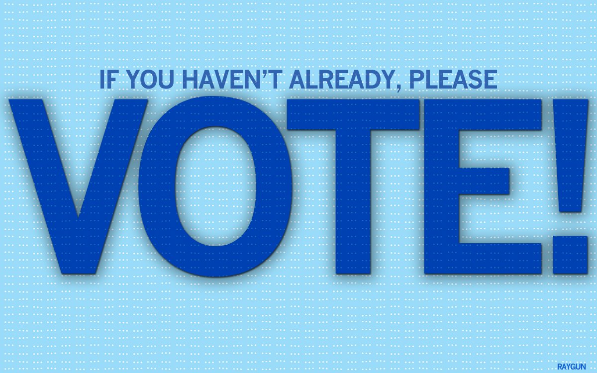 If you haven't already, please go vote today! #raygun