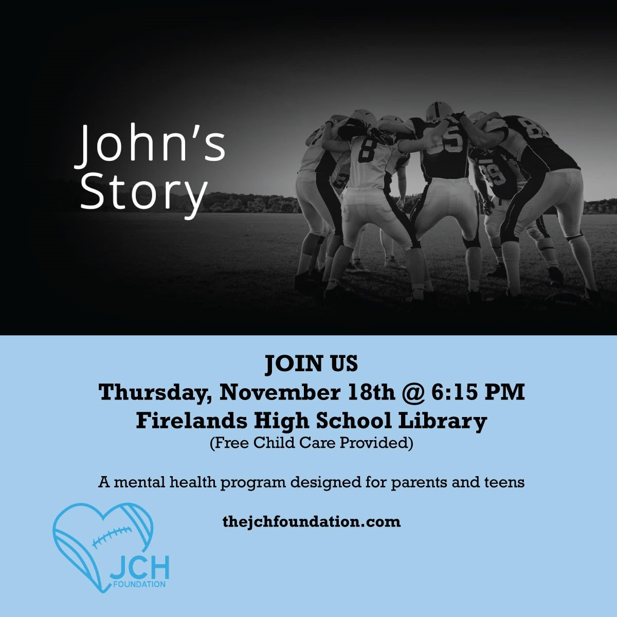 Falcon_update's tweet photo. JCH Memorial Foundation is coming to FHS. They r dedicated to ending the stigma regarding mental illness &amp; will tell their son John's story.  
This public program is not for children due to the subject of suicide.
@FLSDSuper @MrsKeenerFHS @RClaricoAP 
#FirelandsFalcons https://t.co/7f8XsKprZ5