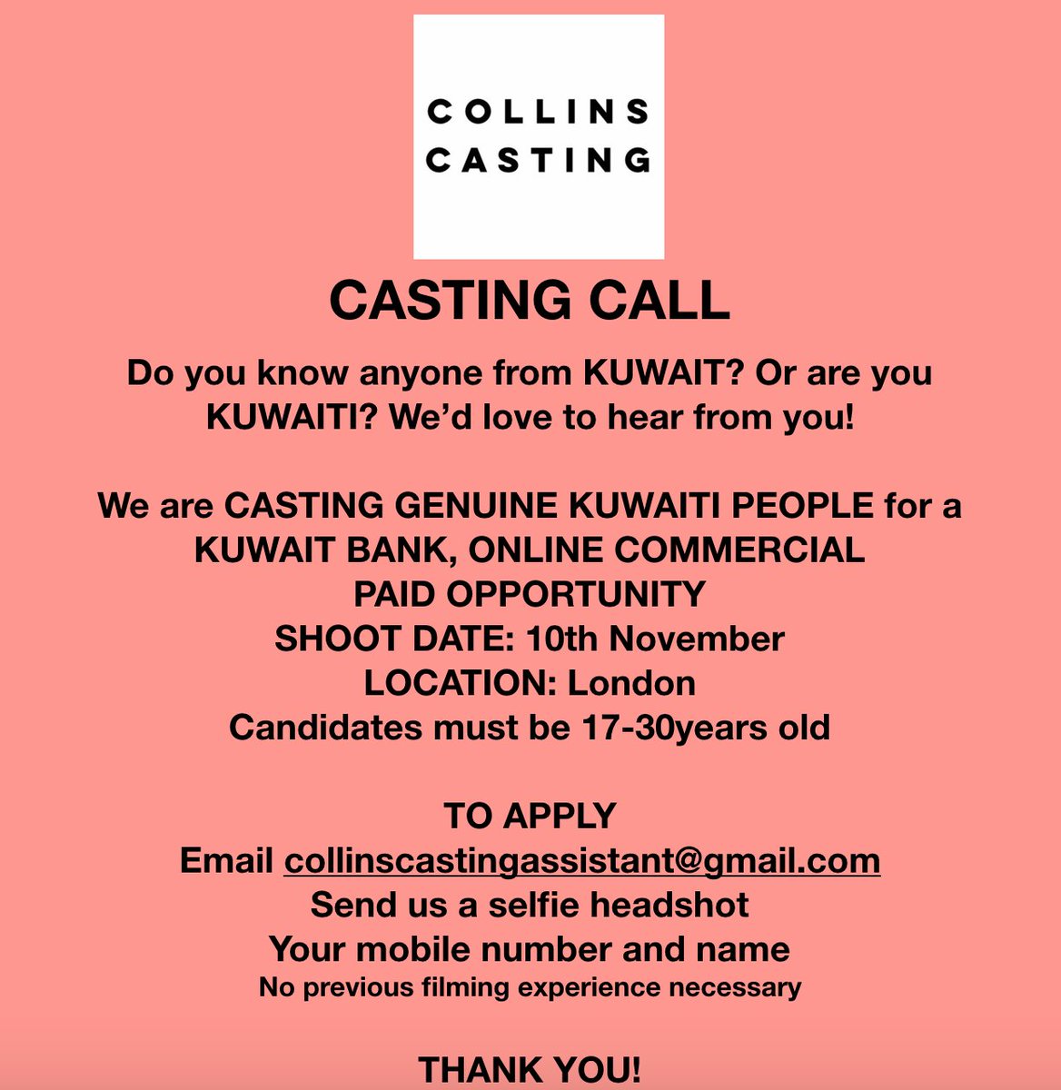 CollinsCasting's tweet photo. @KuwaitCultural pls RT We are looking for #kuwaiti people in London aged 17-30 to be in a commercial. Email collinscastingassistant@gmail.com to apply. Shoot date 10th November. #castingcall #Kuwait https://t.co/jBciYMAfF7