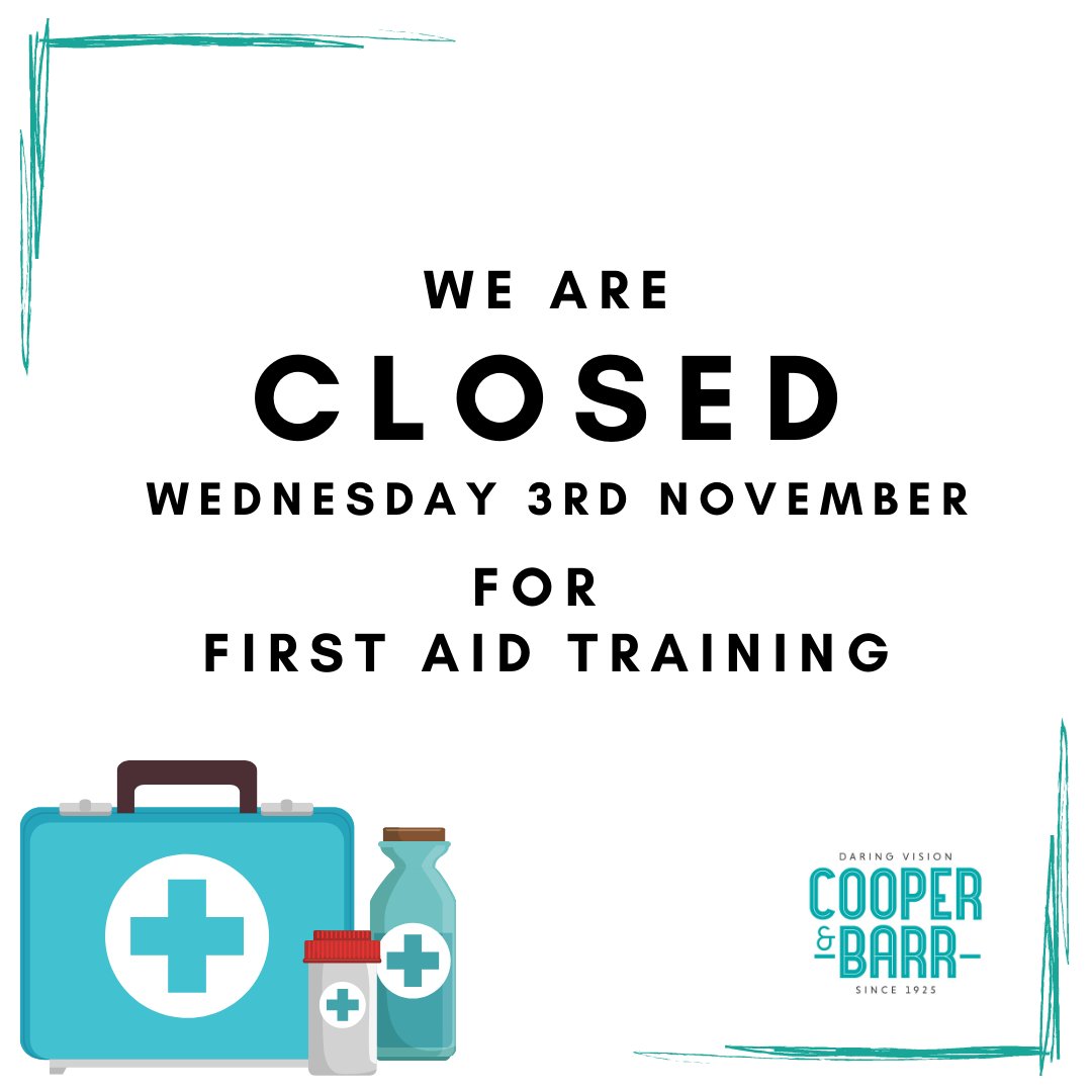 CooperBarrOpt's tweet photo. We are closing all practices on Wednesday 3rd November for first aid training. We will be open as normal from Thursday 4th November. Sorry for any inconvenience. https://t.co/1hqyhSXw0F