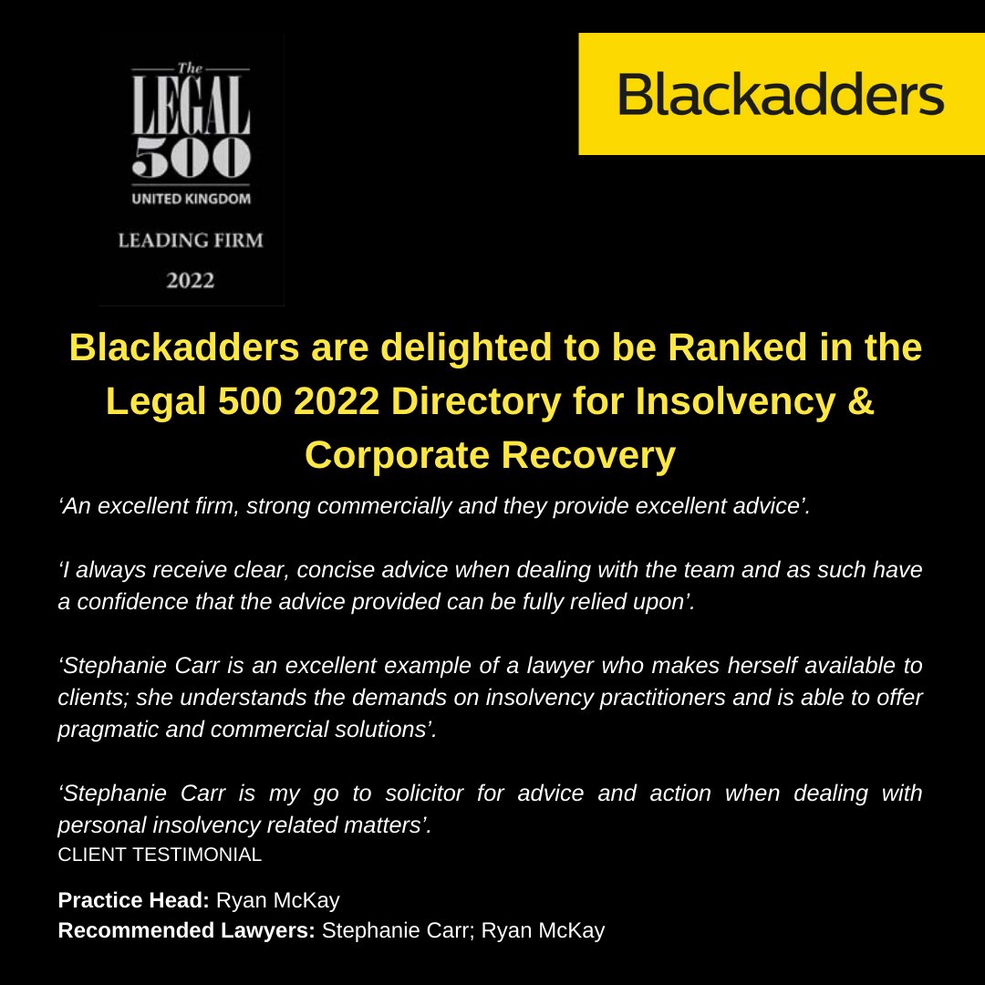 Delighted that @BlackaddersLLP have been ranked for #Insolvency and #CorporateRecovery in 2022 @thelegal500  Great #ClientTestimonials too